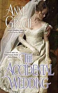 The Accidental Wedding (Mass Market Paperback)