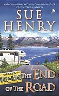 The End of the Road (Mass Market Paperback, Reissue)