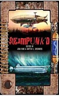 Steampunkd (Mass Market Paperback)