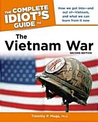 The Complete Idiots Guide to the Vietnam War (Paperback, 2nd)