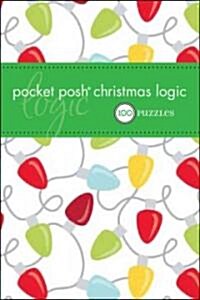 Pocket Posh Christmas Logic: 100 Puzzles (Paperback)