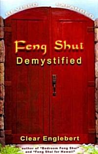 Feng Shui Demystified (Paperback, Revised)