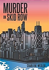 Murder on Skid Row (Hardcover)