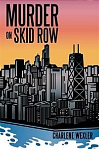 Murder on Skid Row (Paperback)