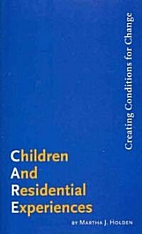 Children and Residential Experiences (Paperback, 2nd)