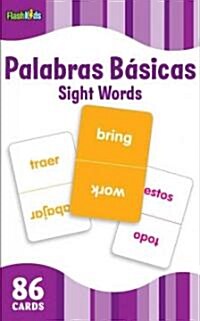 Palabras B?icas/Sight Words (Flash Kids Spanish Flash Cards) (Other)