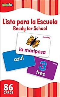 Listo Para La Escuela/Ready for School (Flash Kids Spanish Flash Cards) (Other)