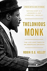 Thelonious Monk: The Life and Times of an American Original (Paperback)