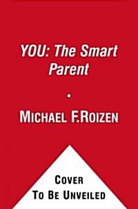 You: Raising Your Child: The Owners Manual from First Breath to First Grade (Audio CD)