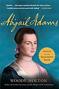 Abigail Adams: A Life (Paperback)