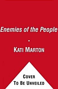 Enemies of the People: My Familys Journey to America (Paperback)