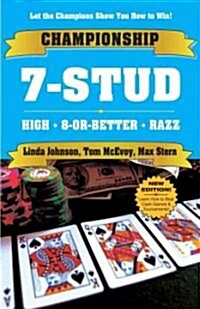 Championship 7-Stud: High, 8-Or-Better and Razz (Paperback)