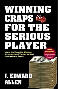 Winning Craps for the Serious Player (Paperback)