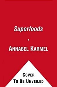Superfoods: Superfoods (Paperback)