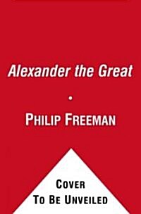 Alexander the Great (Hardcover, Deckle Edge)