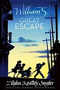 [중고] William S. and the Great Escape (Paperback)