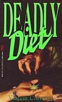 Deadly Diet (Mass Market Paperback)