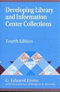 Developing Library and Information Center Collections (Hardcover, 4th)