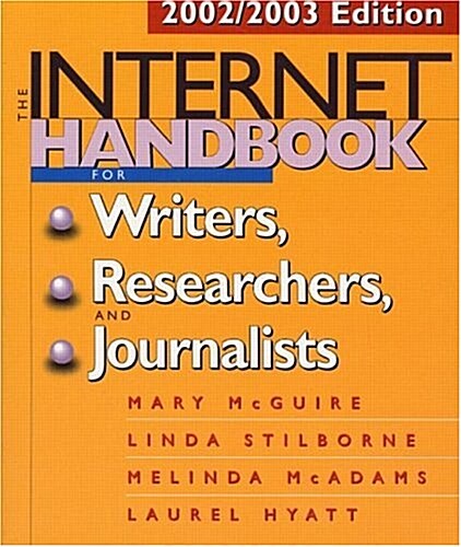 The Internet Handbook for Writers, Researchers, and Journalists (Paperback, Revised)