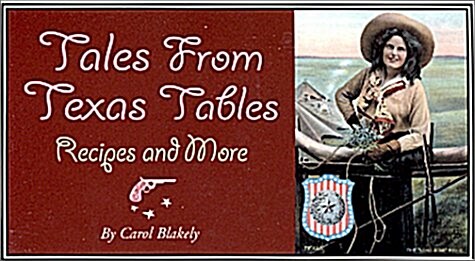 Tales from Texas Tables (Hardcover)