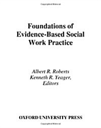 Foundations of Evidence-based Social Work Practice (Hardcover)