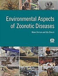 Environmental Aspects of Zoonotic Diseases (Paperback)