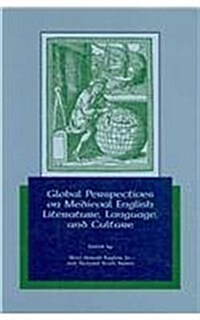 Global Perspectives on Medieval English Literature, Language, and Culture (Hardcover)