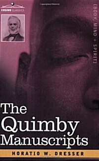 The Quimby Manuscripts (Paperback)
