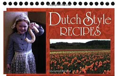 Dutch Style Recipes (Paperback, Spiral)