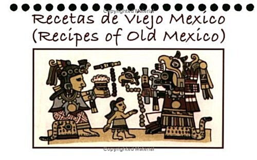 Recetas de Viejo Mexico (Paperback)