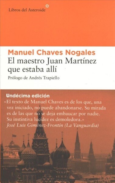 El Maestro Juan Martinez Que Estaba Alli (Paperback, 7, Seventh Edition)