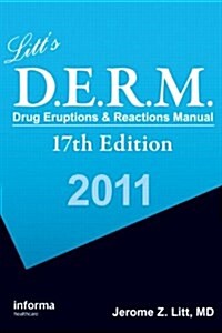 Drug Eruptions & Reactions Manual (Hardcover, 17th)