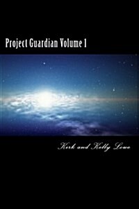 Project Guardian Volume 1 (Paperback)