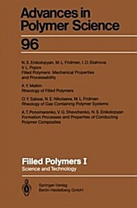 Filled Polymers I: Science and Technology (Paperback, Softcover Repri)