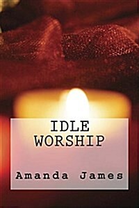 Idle Worship (Paperback)