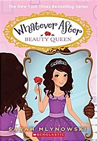 [중고] Beauty Queen (Whatever After #7): Volume 7 (Paperback)