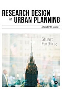 Research Design in Urban Planning : A Students Guide (Hardcover)