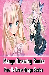 Manga Drawing Books (Paperback)