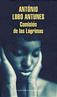 Comisi? de Las L?rimas / The Commission of Tears (Paperback)