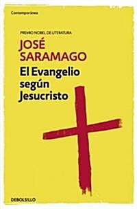 [중고] El Evangelio Seg? Jesucristo / The Gospel According to Jesus Christ (Paperback)