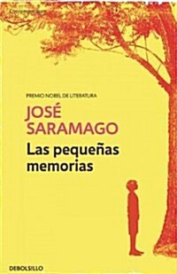 Las Peque?s Memorias / Memories from My Youth (Paperback)