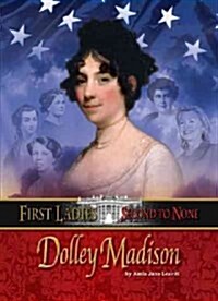 Dolley Madison (Hardcover, Lib)