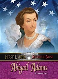 Abigail Adams (Hardcover, Lib)