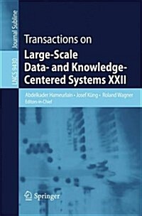 Transactions on Large-Scale Data- And Knowledge-Centered Systems XXII (Paperback, 2015)