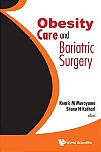 Obesity Care and Bariatric Surgery (Hardcover)