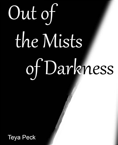 Out of the Mists of Darkness (Paperback)