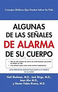 Algunas De Las Se?les De Alarma De Su Cuerpo (Paperback)