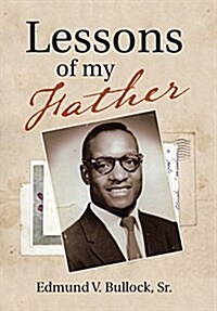 Lessons of My Father (Hardcover)