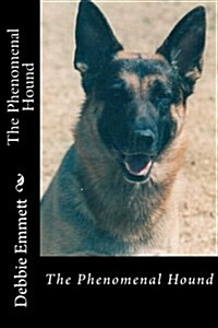 The Phenomenal Hound (Paperback, Large Print)