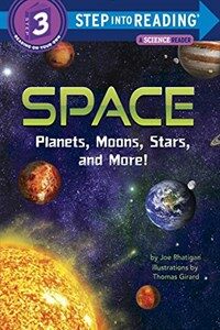 Space: Planets, Moons, Stars, and More! (Library Binding)